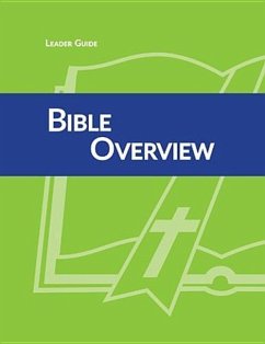 30-Lesson Bible Overview Leader Guide - Enduring Faith Confirmation Curriculum - Concordia Publishing House; Concordia Publishing, House