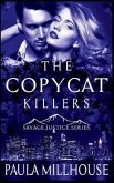 The Copycat Killers