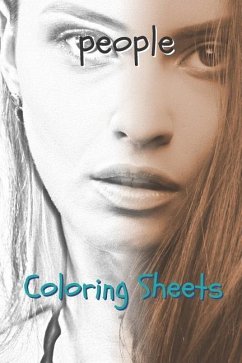 People Coloring Sheets: 30 People Drawings, Coloring Sheets Adults Relaxation, Coloring Book for Kids, for Girls, Volume 2 - Books, Coloring