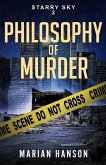 Philosophy of Murder: A Murder Mystery with an Astrological Touch