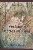 Verlaine Ariettes Oubliées: La Poétique de la Phrase