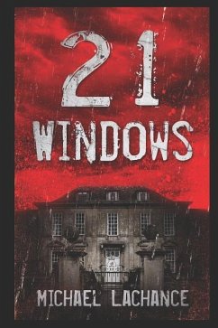 21 Windows - Lachance, Michael