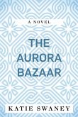 The Aurora Bazaar