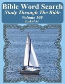 Bible Word Search Study Through The Bible: Volume 108 Ezekiel #1