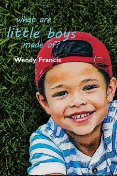 What are little boys made of? - Francis, Wendy