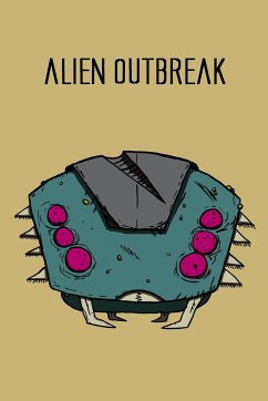 Alien Outbreak - Bezecny, James