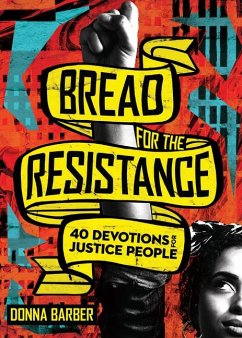 Bread for the Resistance - Barber, Donna