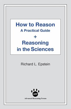 How to Reason + Reasoning in the Sciences