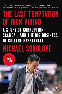 The Last Temptation of Rick Pitino - Sokolove, Michael