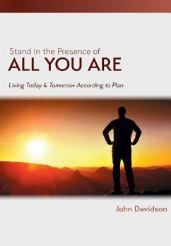 Stand in the Presence of All You Are - Davidson, John