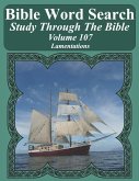 Bible Word Search Study Through The Bible: Volume 107 Lamentations