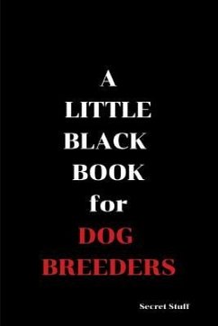 A Little Black Book: Dog Breeders - Jenkinson, Graeme; West, Mae Mary Jane
