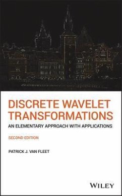Discrete Wavelet Transformations - Fleet, Patrick J van
