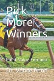 Pick More Winners: Point Value Formula