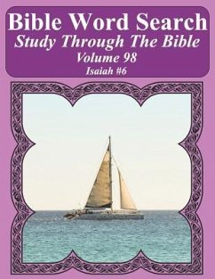 Bible Word Search Study Through The Bible: Volume 98 Isaiah #6 - Pope, T. W.