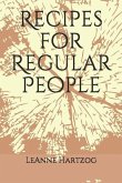 Recipes for Regular People