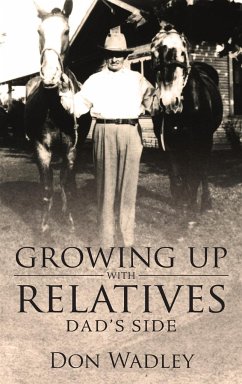 Growing Up with Relatives - Wadley, Don