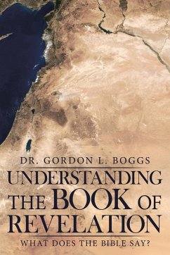 Understanding the Book of Revelation - Boggs, Gordon L.