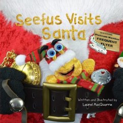 Seefus Visits Santa - MacQuarrie, Laurel