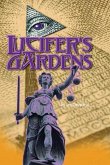 Lucifer's Gardens