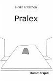 Pralex (eBook, ePUB)