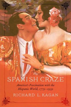 Spanish Craze (eBook, ePUB) - Kagan, Richard L.
