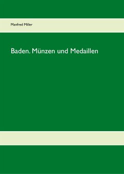 Baden. Münzen und Medaillen (eBook, ePUB)