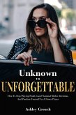 Unknown to Unforgettable (eBook, ePUB)