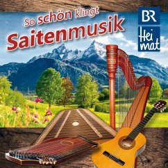Br Heimat-So Schön Klingt Saitenmusik - Diverse Interpreten,Br Heimat