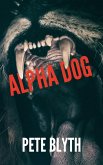 Alphadog (eBook, ePUB) Alphadog (eBook, ePUB)