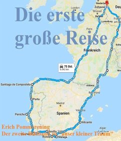 Die erste große Reise (eBook, ePUB) - Pommerening, Erich