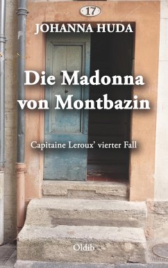 Die Madonna von Montbazin - Huda, Johanna