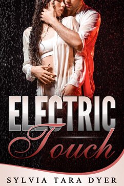 Electric Touch (eBook, ePUB) - Dyer, Sylvia Tara