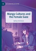 Manga Cultures and the Female Gaze