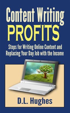 Content Writing Profits (eBook, ePUB) - Hughes, D. L.