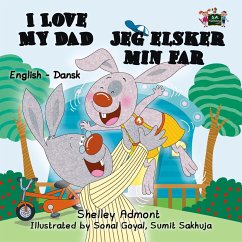 I Love My Dad (English Danish Bilingual Collection) (eBook, ePUB) Cover I Love My Dad (English Danish Bilingual Collection) (eBook, ePUB)