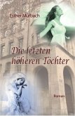 Die letzten höheren Töchter