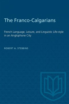 The Franco-Calgarians - Stebbins, Robert A