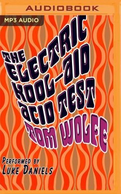 The Electric Kool-Aid Acid Test - Wolfe, Tom