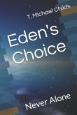 Eden's Choice