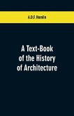 A Text-Book of the History of Architecture