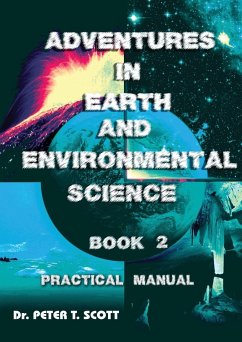Adventures in Earth and Environmental Science Book 2 - Scott, Peter T