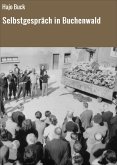 Selbstgespräch in Buchenwald (eBook, ePUB)