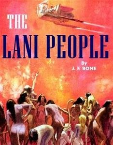 The Lani People (eBook, ePUB) - F. Bone, Jesse