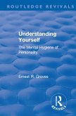 Revival: Understanding Yourself: The Mental Hygiene of Personality (1935) (eBook, ePUB)