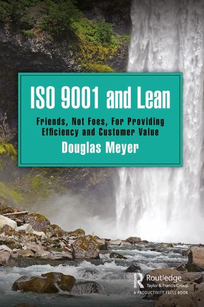 ISO 9001 and Lean (eBook, ePUB)