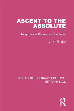 Ascent to the Absolute (eBook, PDF) - Findlay, J. N.