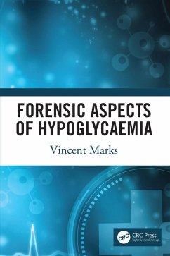 Forensic Aspects of Hypoglycaemia (eBook, PDF) - Marks, Vincent