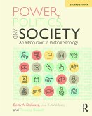 Power, Politics, and Society (eBook, PDF)