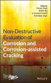 Non-Destructive Evaluation of Corrosion and Corrosion-assisted Cracking (eBook, ePUB)